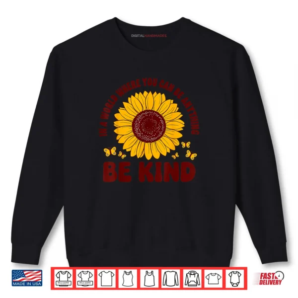 Sweatshirt Unity Day Orange Anti Bullying Kids Be Kind Sunflower Shirt