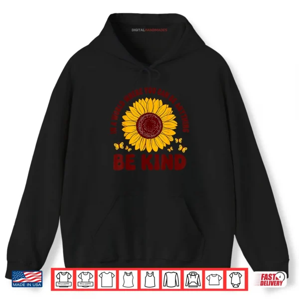 Hoodie Unity Day Orange Anti Bullying Kids Be Kind Sunflower Shirt
