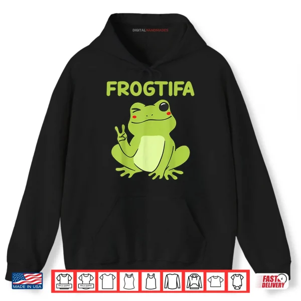 Frogtifa Fascist Political Humor Shirt 2 Hoodie Frogtifa Fascist Political Humor Shirt
