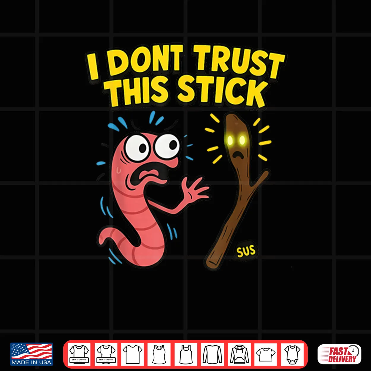 Marcus I Don’t Trust This Stick Funny Worm Meme Shirt Marcus I Don’t Trust This Stick Funny Worm Meme Shirt