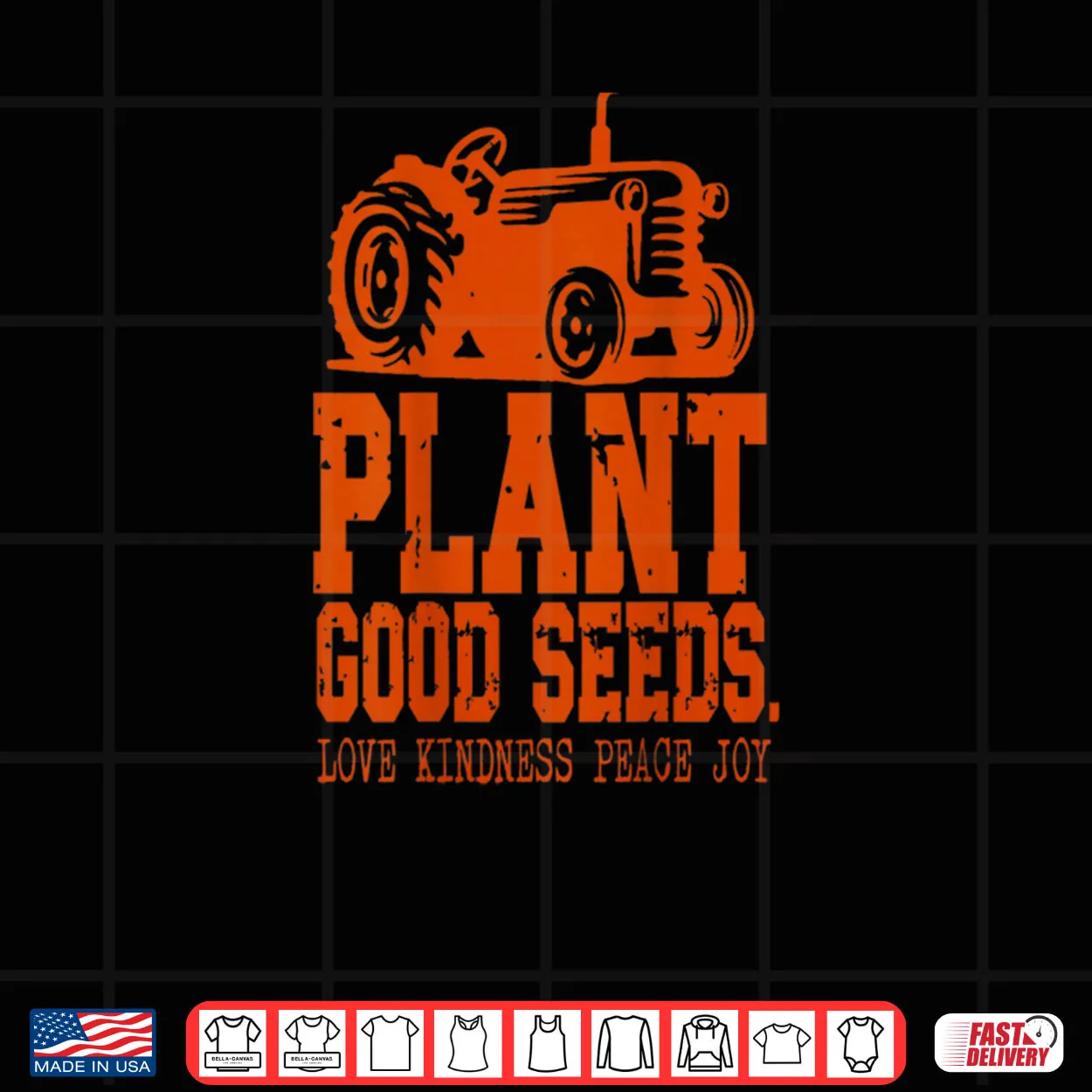 Plant Good Seeds Tractor Vintage Farm Quote Shirt Plant Good Seeds Tractor Vintage Farm Quote Shirt