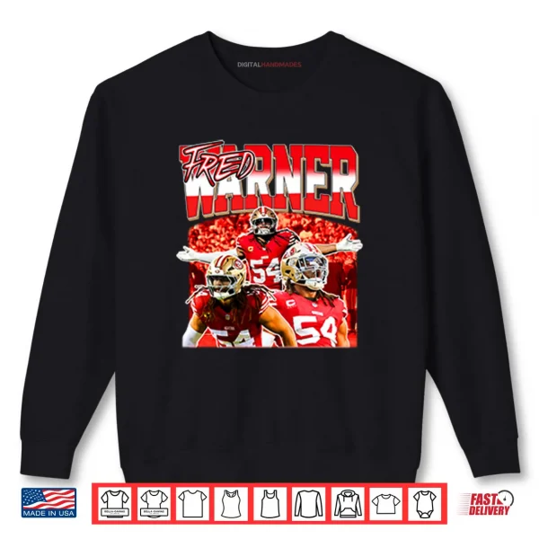 Sweatshirt Fred Warner Shirt