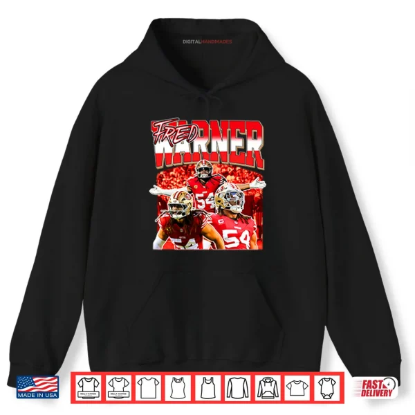 Hoodie Fred Warner Shirt