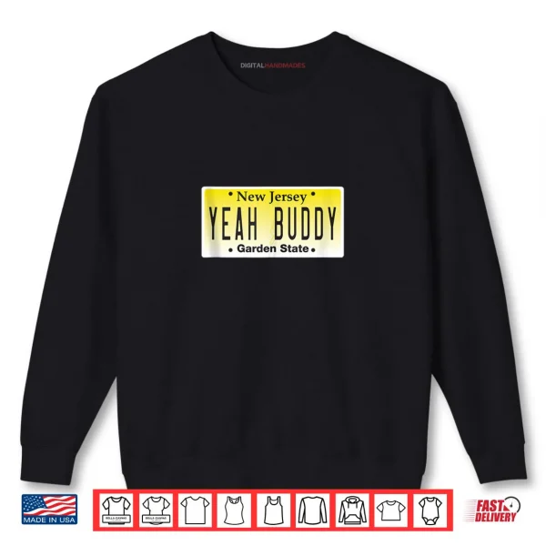 Sweatshirt Yeah Buddy Pauly D Jersey Shore Seaside Heights NJ Shirt
