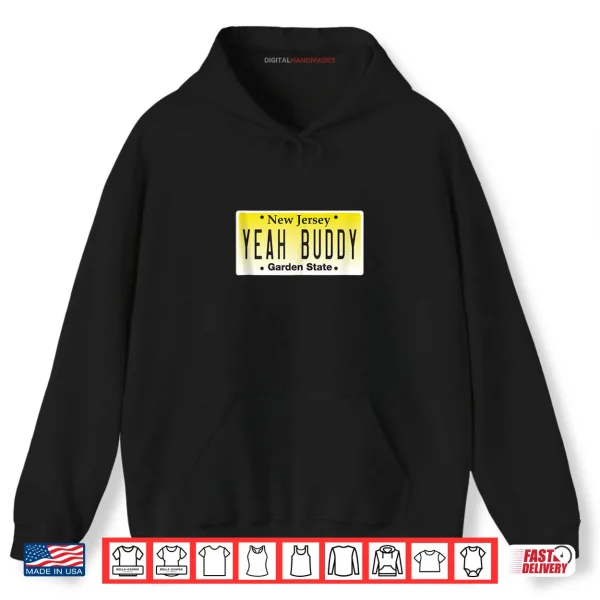 Hoodie Yeah Buddy Pauly D Jersey Shore Seaside Heights NJ Shirt