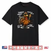 Turkey Gravy Beans and Rolls Casserole Funny Thanksgiving Shirt