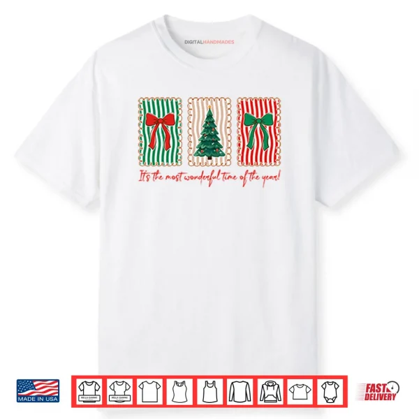 Itβs The Most Wonderful Time Of The Year Christmas Shirt Itβs The Most Wonderful Time Of The Year Christmas Shirt