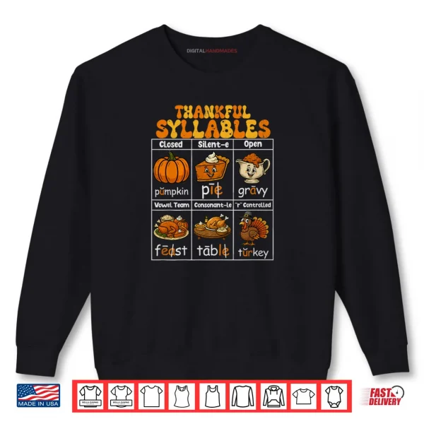 Sweatshirt Thankful Syllables Teacher Thanksgiving Educational Shirt