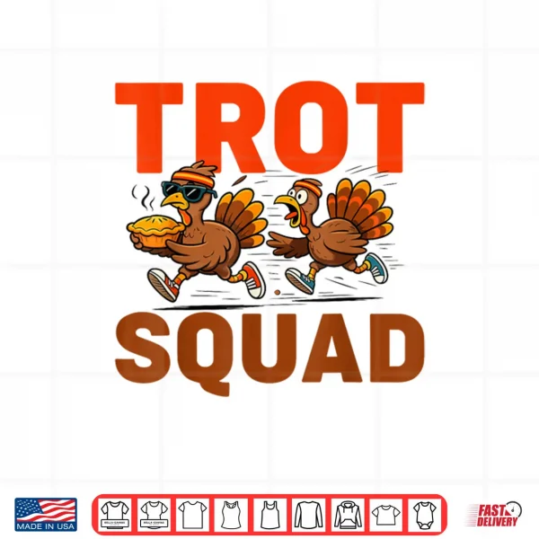 Design Turkey Trot Squad Thanksgiving Turkeys Running for Pie Shirt