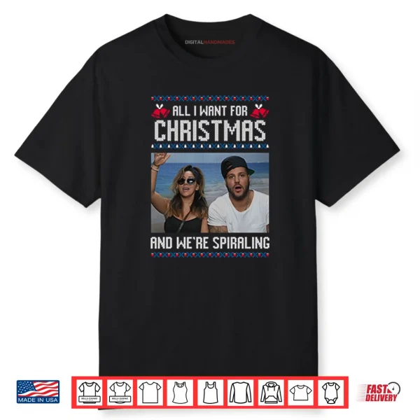 All I Want For Christmas And Weβre Spiraling Jersey Shore Shirt All I Want For Christmas And Weβre Spiraling Jersey Shore Shirt