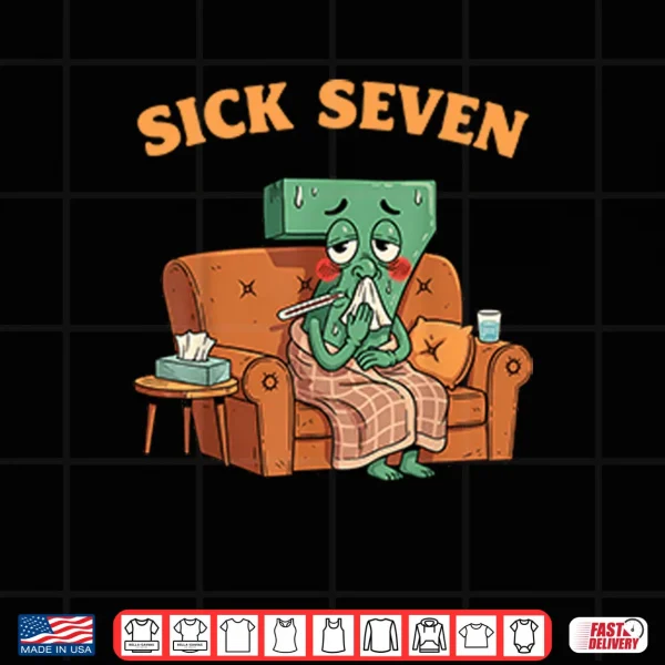 Design Sick Seven 67 Halloween Costume Fun Wordplay Design Shirt