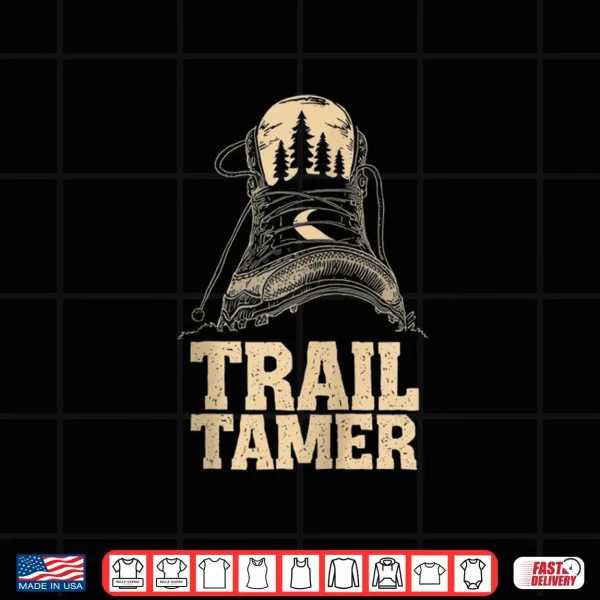 Design Trail Tamer Hiking Adventure Nature Explorer Art Shirt