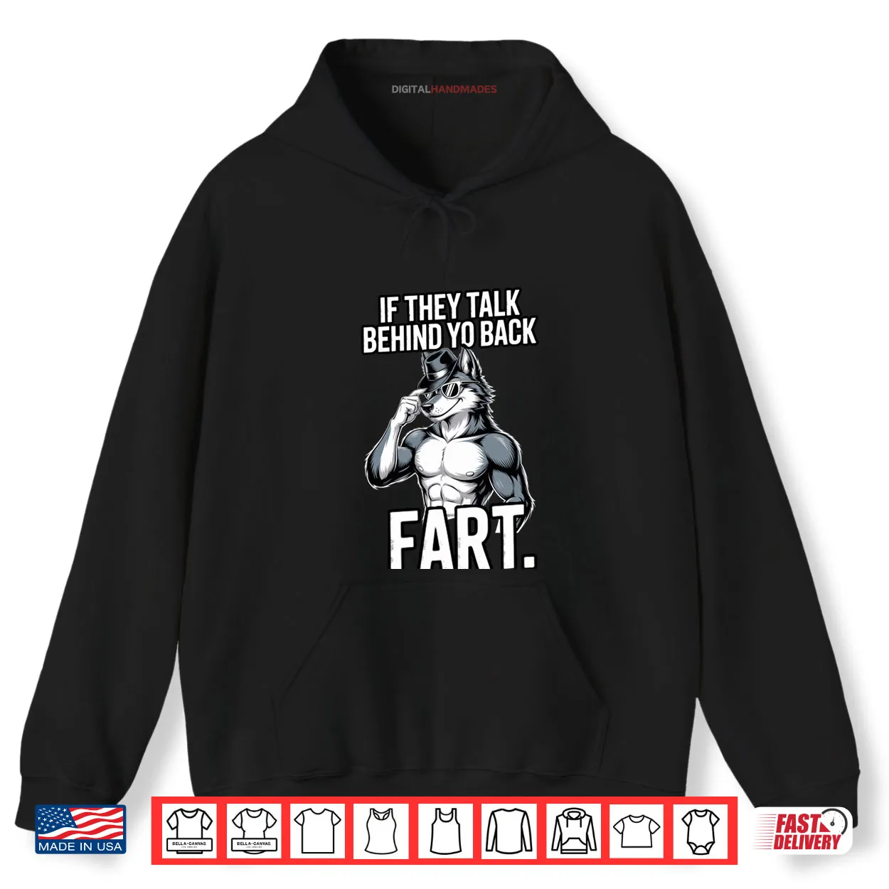If They Talk Behind Your Back Fart Shirt If They Talk Behind Your Back Fart Shirt