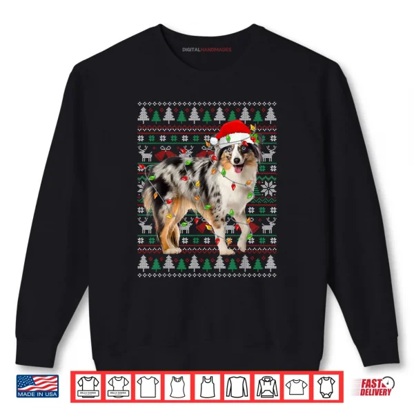 Australian Shepherd Dog Christmas Ugly Sweater Santa Xmas Shirt 1 Sweatshirt Australian Shepherd Dog Christmas Ugly Sweater Santa Xmas Shirt