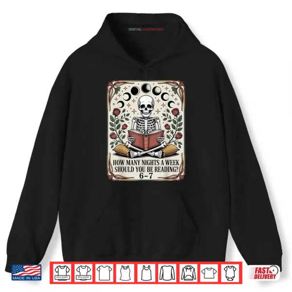 How Many Nights Reading Meme 6 7 Funny Book Lover Shirt 2 Hoodie How Many Nights Reading Meme 6 7 Funny Book Lover Shirt