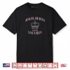 Jewel Heists are for Louvres Funny Crown Art Shirt