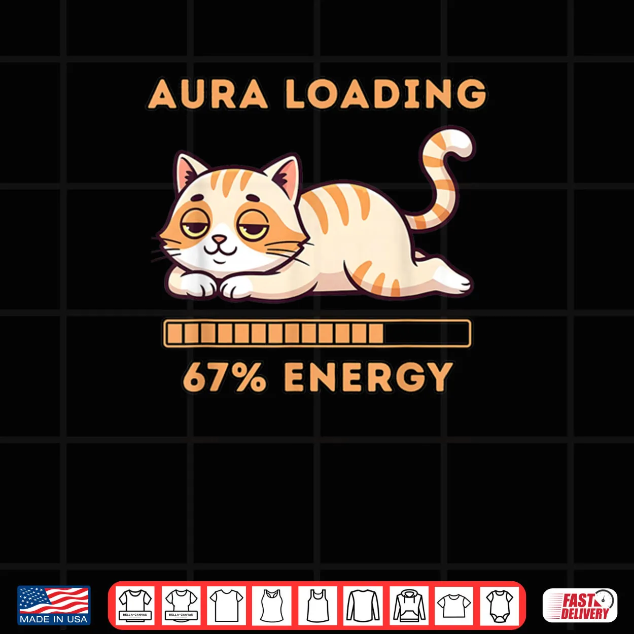 Gen Z Meme 67 Cat Aura Cat Loading 67 Percent Energy Shirt Gen Z Meme 67 Cat Aura Cat Loading 67 Percent Energy Shirt