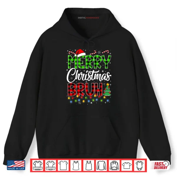Merry Christmas Bruh Meme Funny Saying Bro Shirt 2 Hoodie Merry Christmas Bruh Meme Funny Saying Bro Shirt