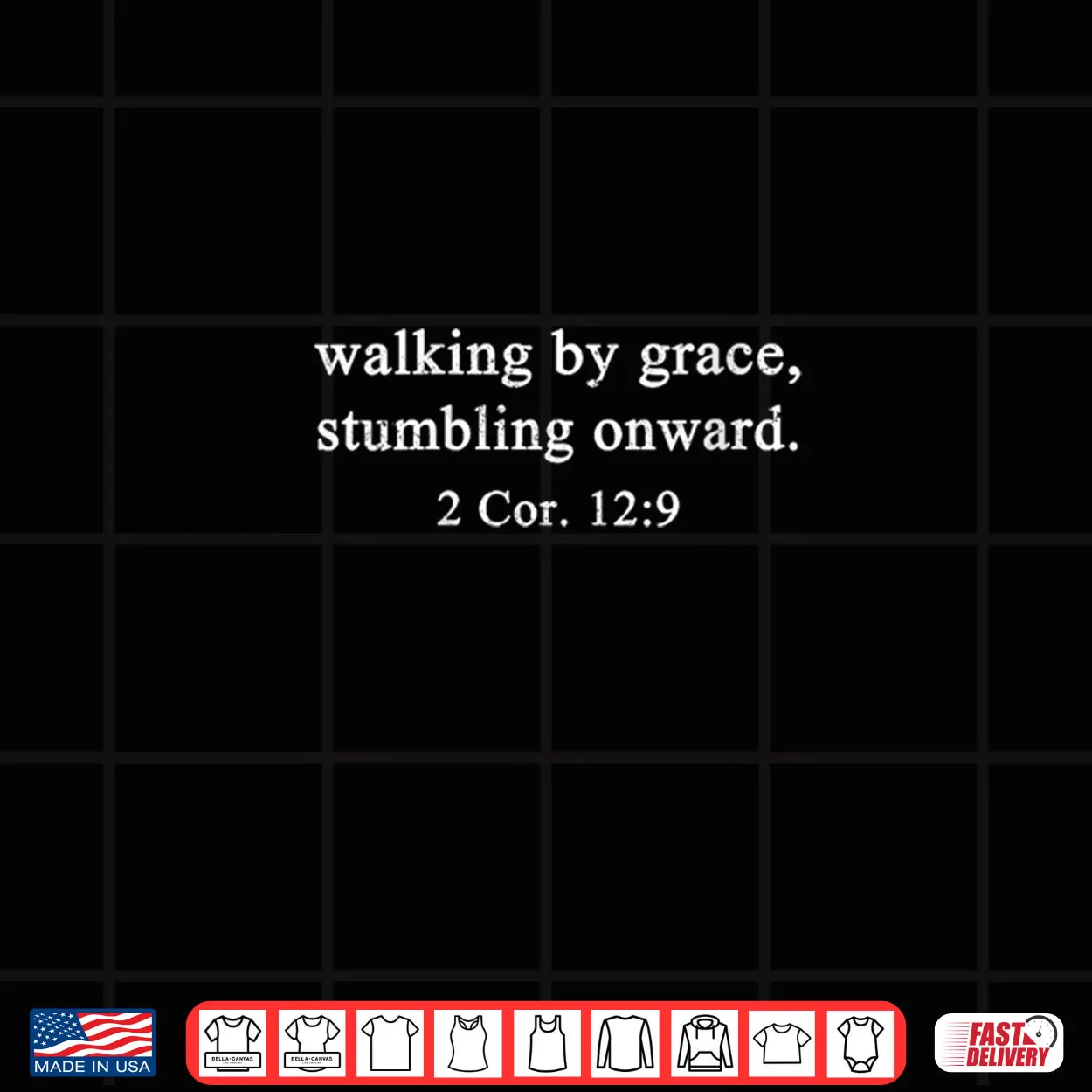 Walking by Grace Stumbling Onward Worship Christian Shirt Walking by Grace Stumbling Onward Worship Christian Shirt