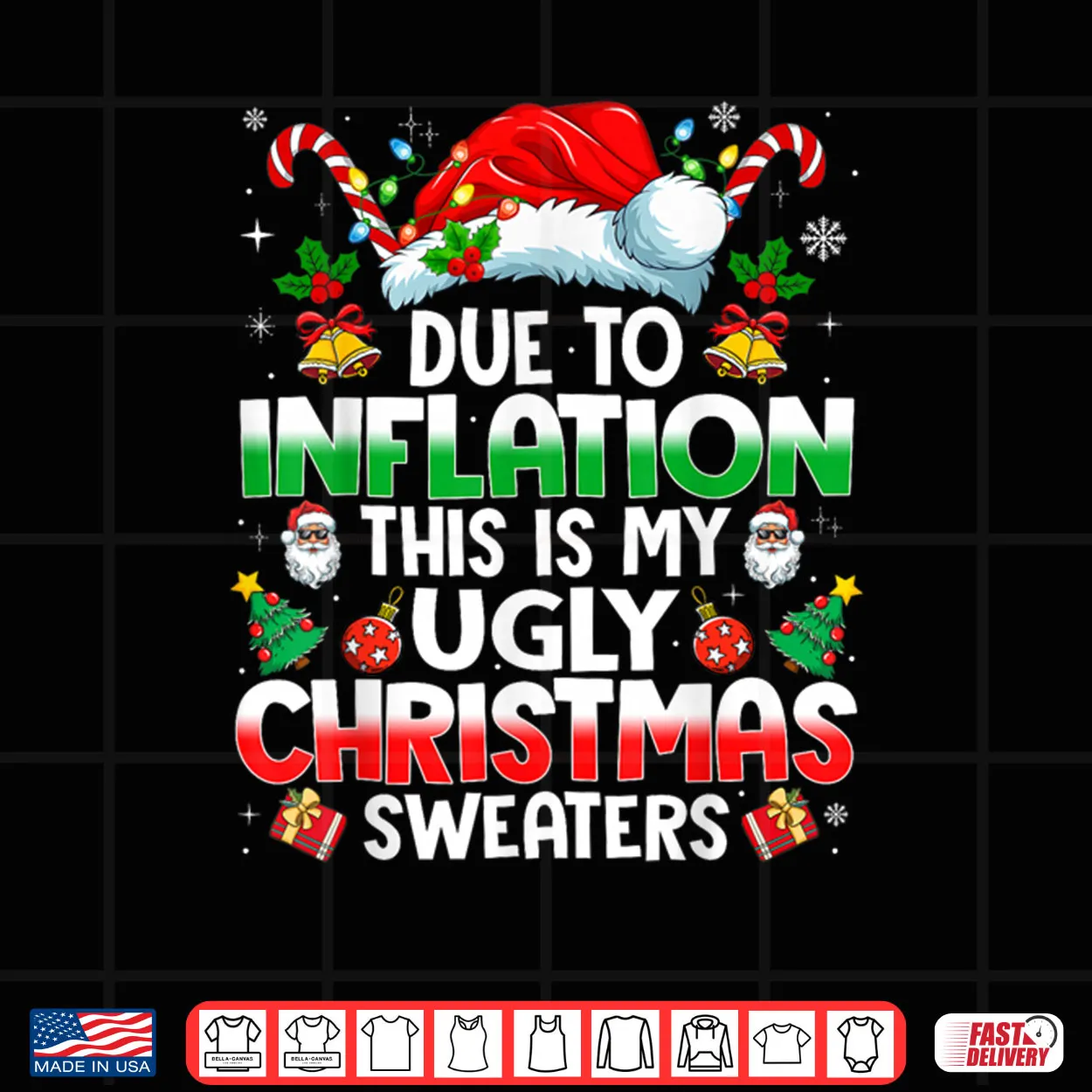 Due to Inflation Ugly Christmas Shirt Due to Inflation Ugly Christmas Shirt