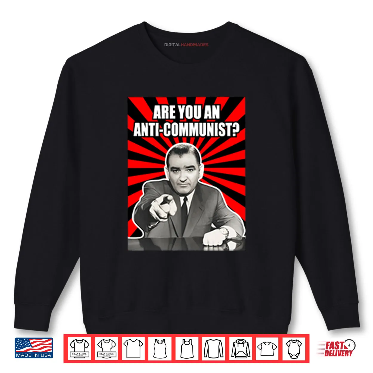 Are You An Anti Communist Senator Joseph McCarthy Shirt Are You An Anti Communist Senator Joseph McCarthy Shirt