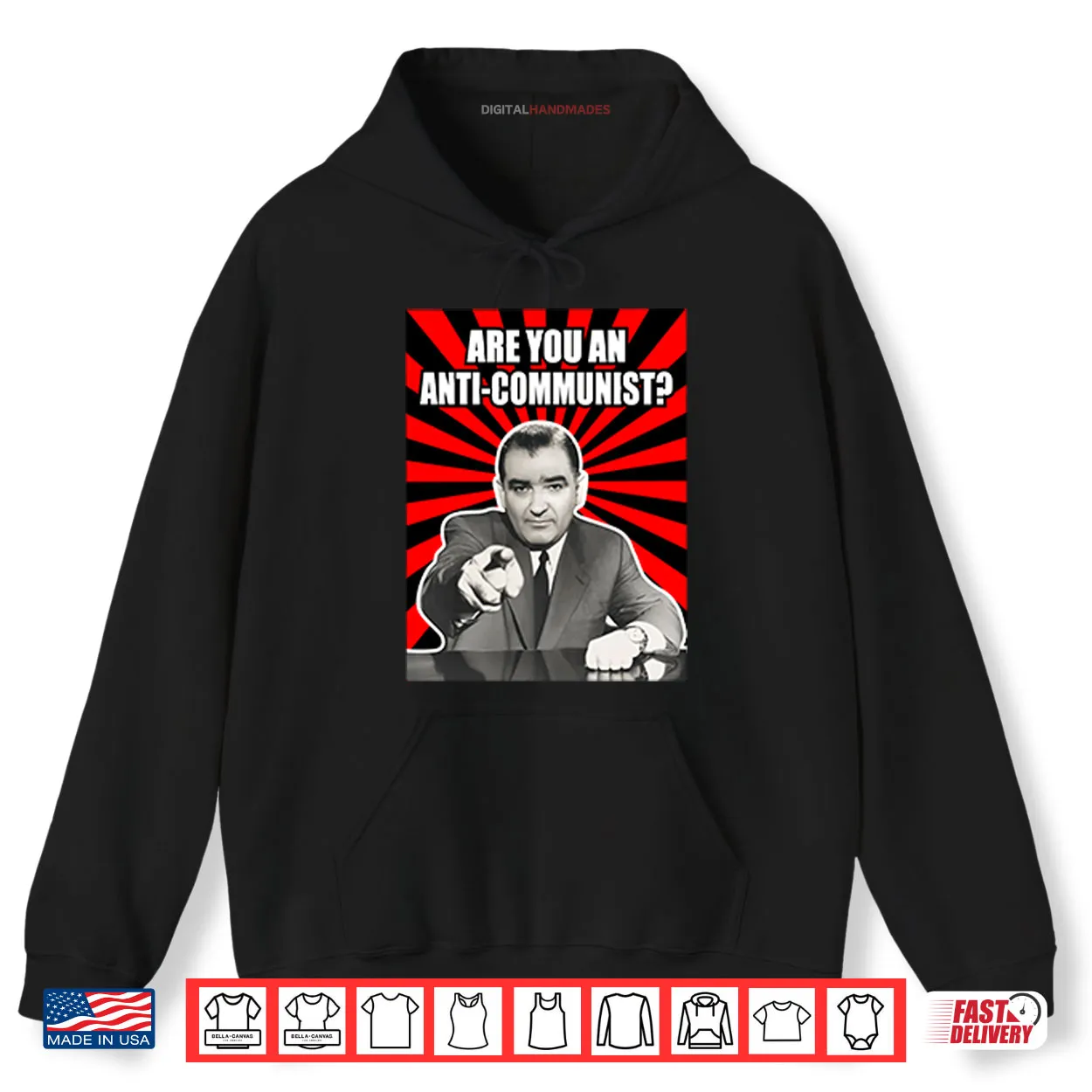 Are You An Anti Communist Senator Joseph McCarthy Shirt Are You An Anti Communist Senator Joseph McCarthy Shirt