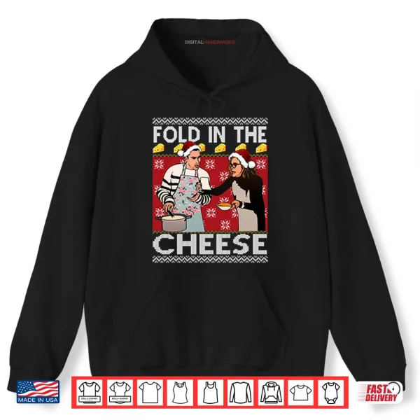 Fold In The Cheese Schitt’s Creek Shirt 2 Hoodie Fold In The Cheese Schitts Creek Shirt