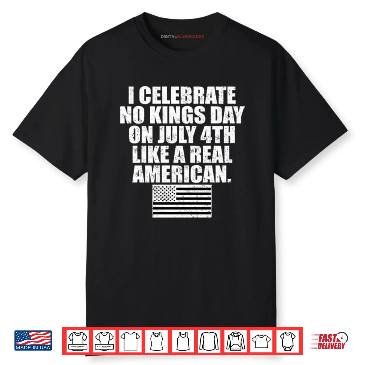 I Celebrate No Kings Day On July 4th Like A Real American Shirt I Celebrate No Kings Day On July 4th Like A Real American Shirt