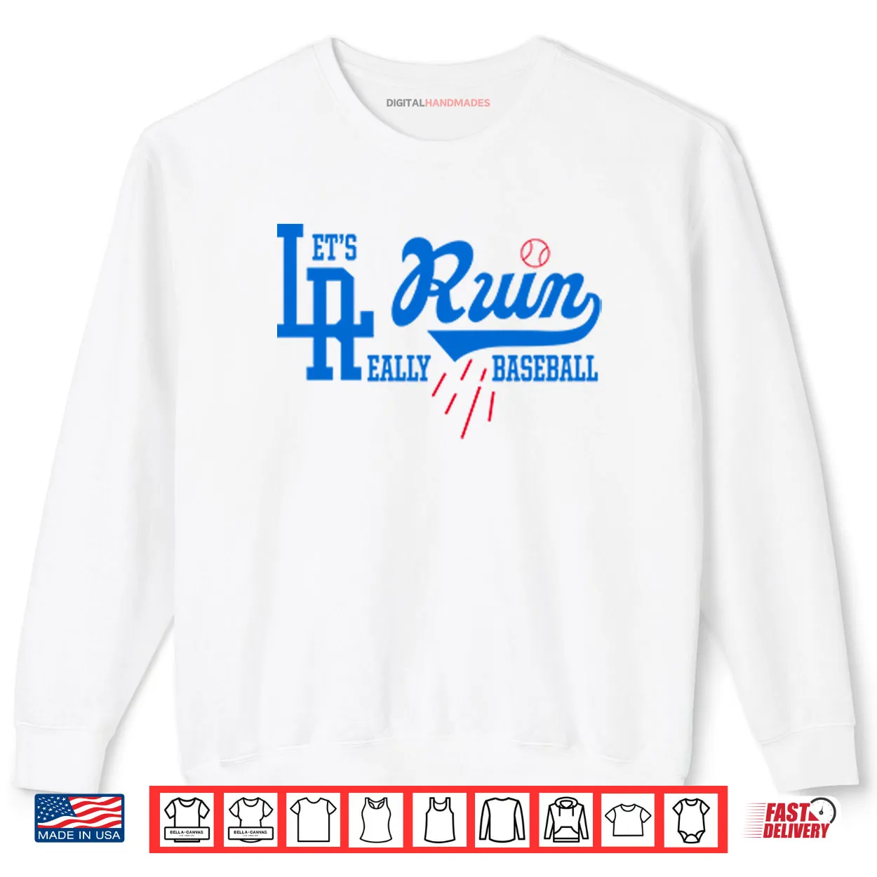 Let’s Really Ruin Baseball LA Shirt Let’s Really Ruin Baseball LA Shirt