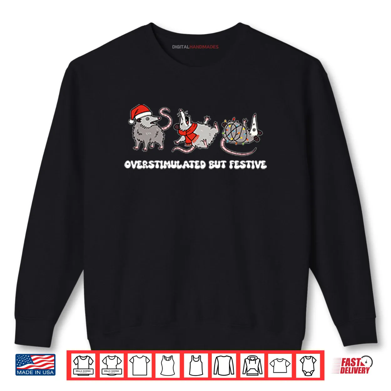 Overstimulated But Festive Possum Christmas Shirt Overstimulated But Festive Possum Christmas Shirt