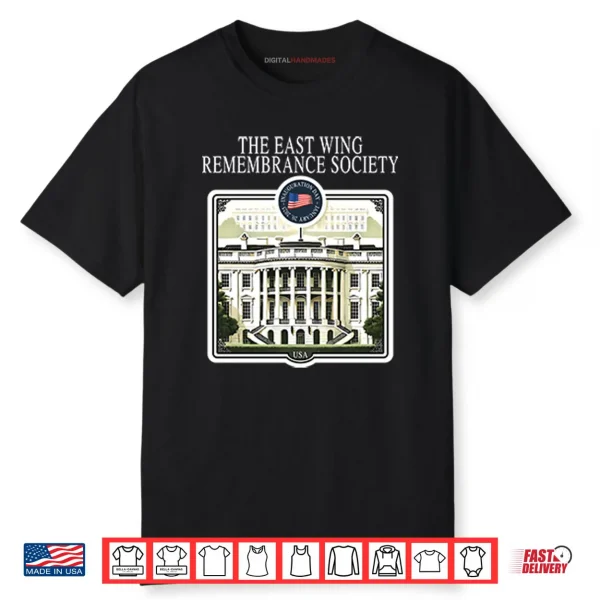 The East Wing Remembrance Society Shirt The East Wing Remembrance Society Shirt