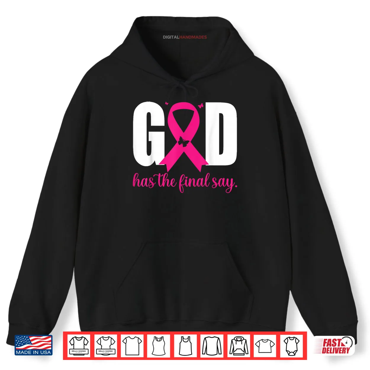 God Has The Final Say Breast Cancer Christian Pink Ribbon Shirt God Has The Final Say Breast Cancer Christian Pink Ribbon Shirt