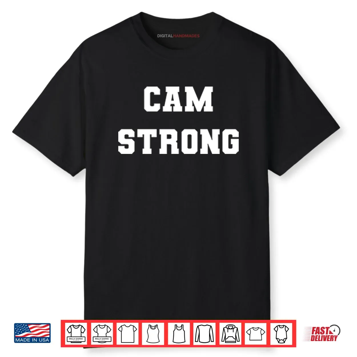 Cam Strong T ShirtCam Strong Shirt Cam Strong T ShirtCam Strong Shirt
