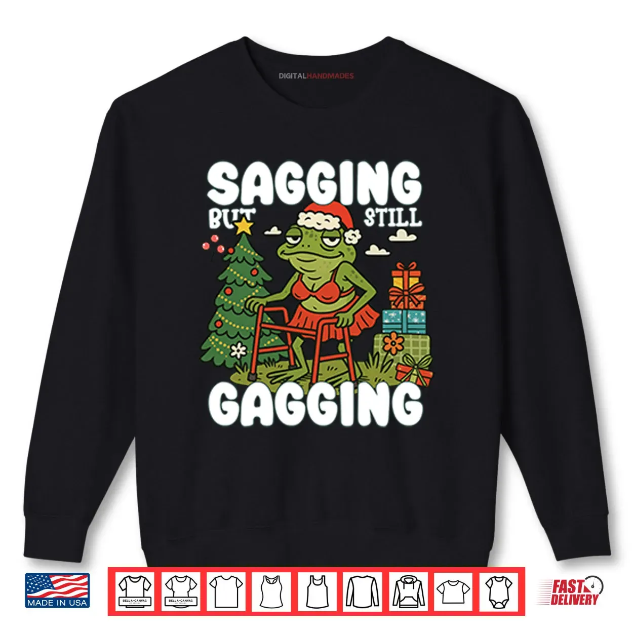 Sagging But Still Gagging Christmas Shirt Sagging But Still Gagging Christmas Shirt