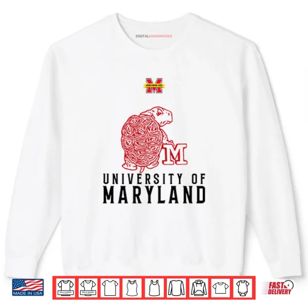 University Of Maryland Homecoming 2025 Shirt 1 Sweatshirt University Of Maryland Homecoming 2025 Shirt