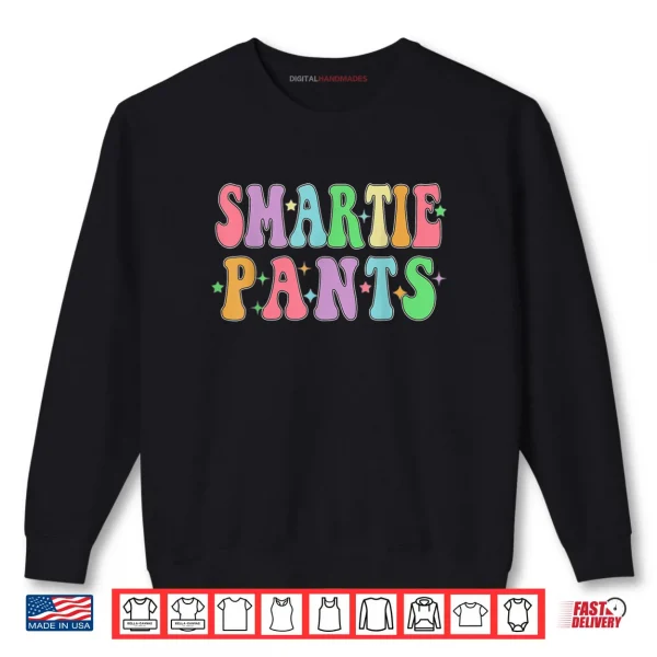 Cute Little Miss Smarty Pants Smartie Costume Halloween Game Shirt 1 Sweatshirt Cute Little Miss Smarty Pants Smartie Costume Halloween Game Shirt