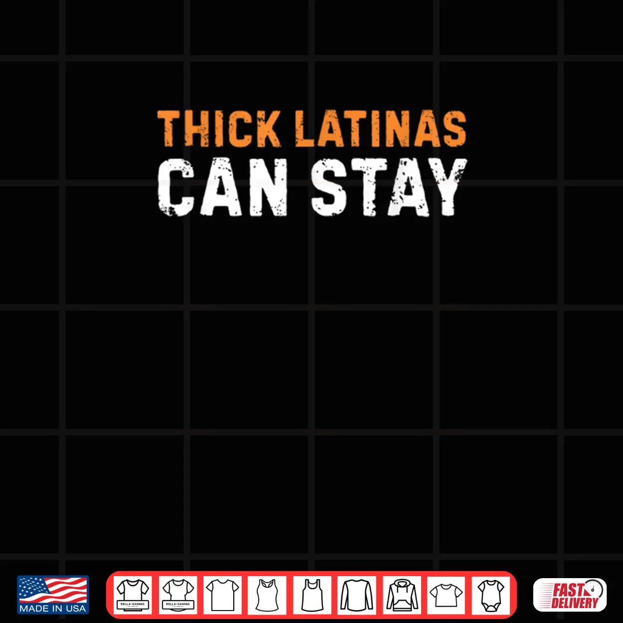 Thick Latinas Can Stay Funny Shirt Thick Latinas Can Stay Funny Shirt