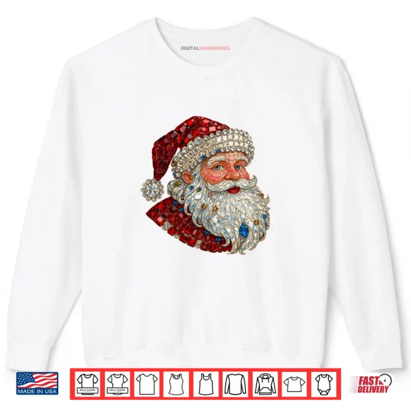 Jeweled Glam Santa Sparkle Christmas Shirt 1 Sweatshirt Jeweled Glam Santa Sparkle Christmas Shirt