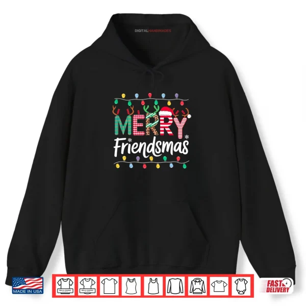 Merry Friendsmas Funny Christmas Friends Party Matching Shirt 2 Hoodie Merry Friendsmas Funny Christmas Friends Party Matching Shirt
