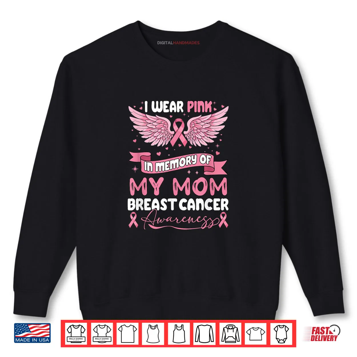 Wear Pink in Memory of My Mom Breast Cancer Awareness Shirt Wear Pink in Memory of My Mom Breast Cancer Awareness Shirt