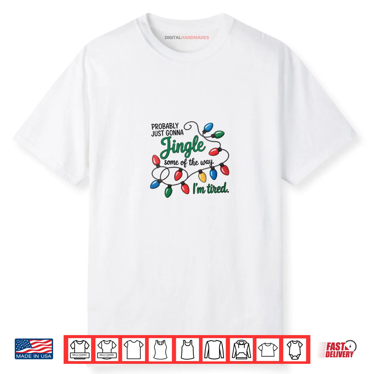 Christmas Probably Just Gonna Jingle Some of The Way Shirt Christmas Probably Just Gonna Jingle Some of The Way Shirt