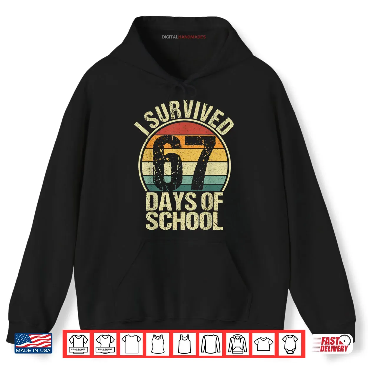 I Survived 67 Days of School Teachers Students Funny Vintage Shirt I Survived 67 Days of School Teachers Students Funny Vintage Shirt