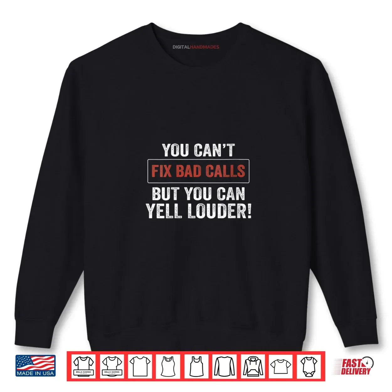 Womens You Can’t Fix Bad Calls But You Can Yell Louder Shirt Womens You Can’t Fix Bad Calls But You Can Yell Louder Shirt