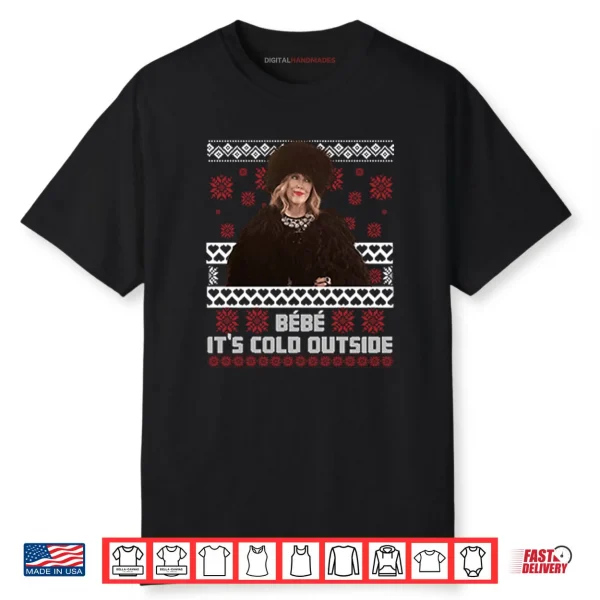Bebe It’s Cold Outside Christmas Shirt Bebe It’s Cold Outside Christmas Shirt