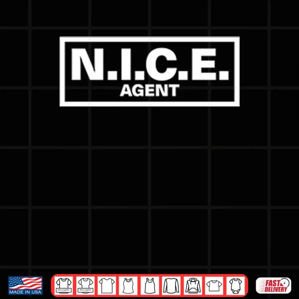 Nice Agent Shirt 3 Design Nice Agent Shirt