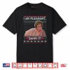 Steel Magnolias I Am Pleasant Damn It Christmas Shirt