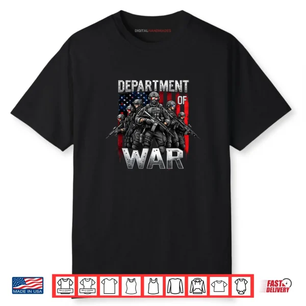 Department of War Military Soldier Patriotic Veterans Day Shirt Department of War Military Soldier Patriotic Veterans Day Shirt