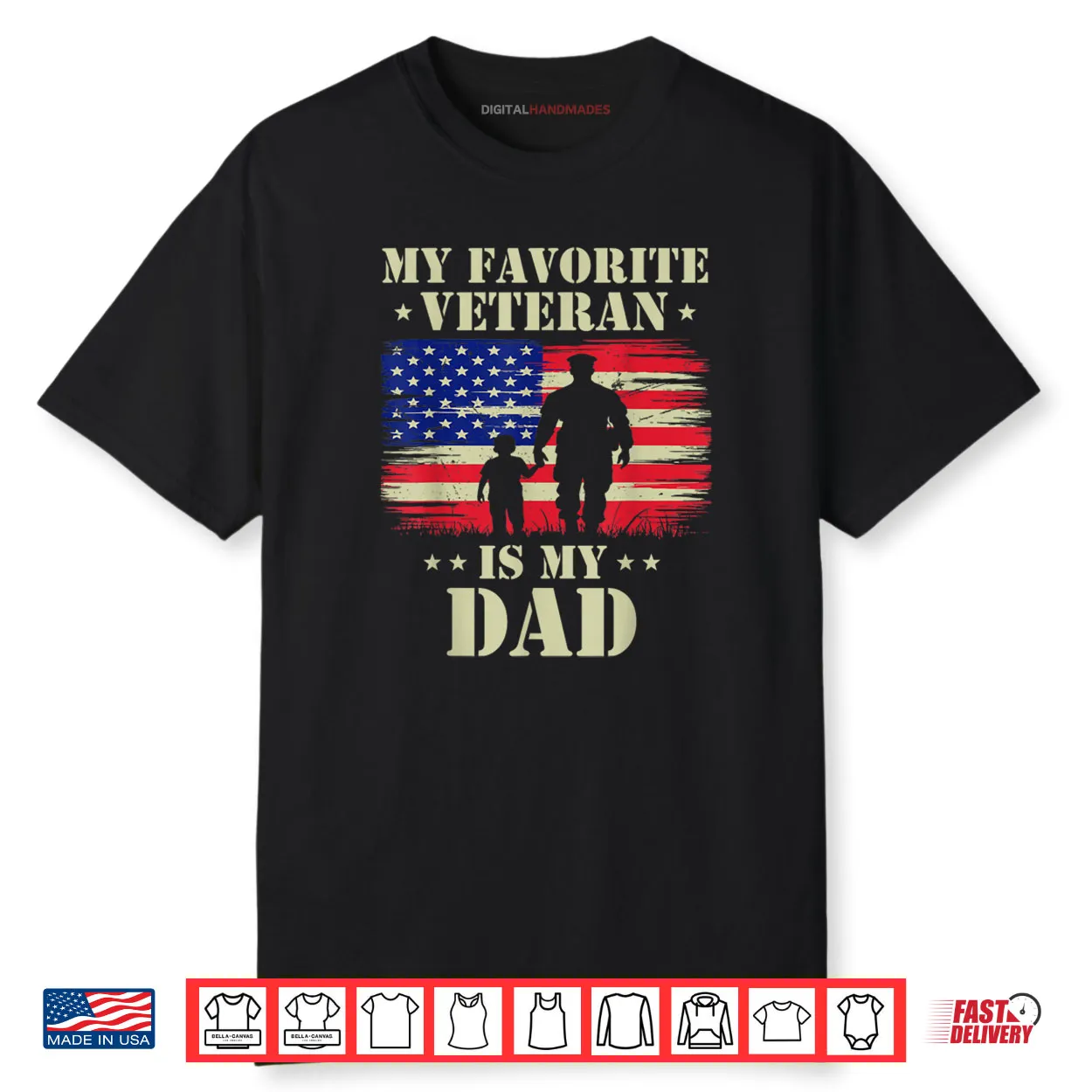 Father Veterans Day My Favorite Veteran is My Dad Proud Shirt Father Veterans Day My Favorite Veteran is My Dad Proud Shirt