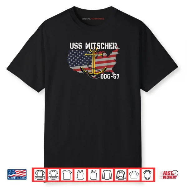 USS Mitscher DDG 57 Destroyer Veteran Day Father Grandpa Dad Shirt USS Mitscher DDG 57 Destroyer Veteran Day Father Grandpa Dad Shirt