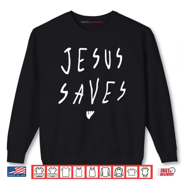 Sweatshirt Julian Lewis Jesus Saves Shirt